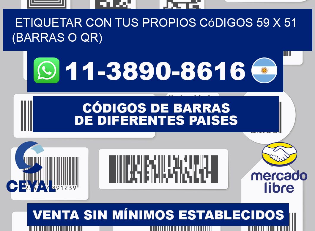 Etiquetar con tus propios códigos 59 x 51 (barras o QR)