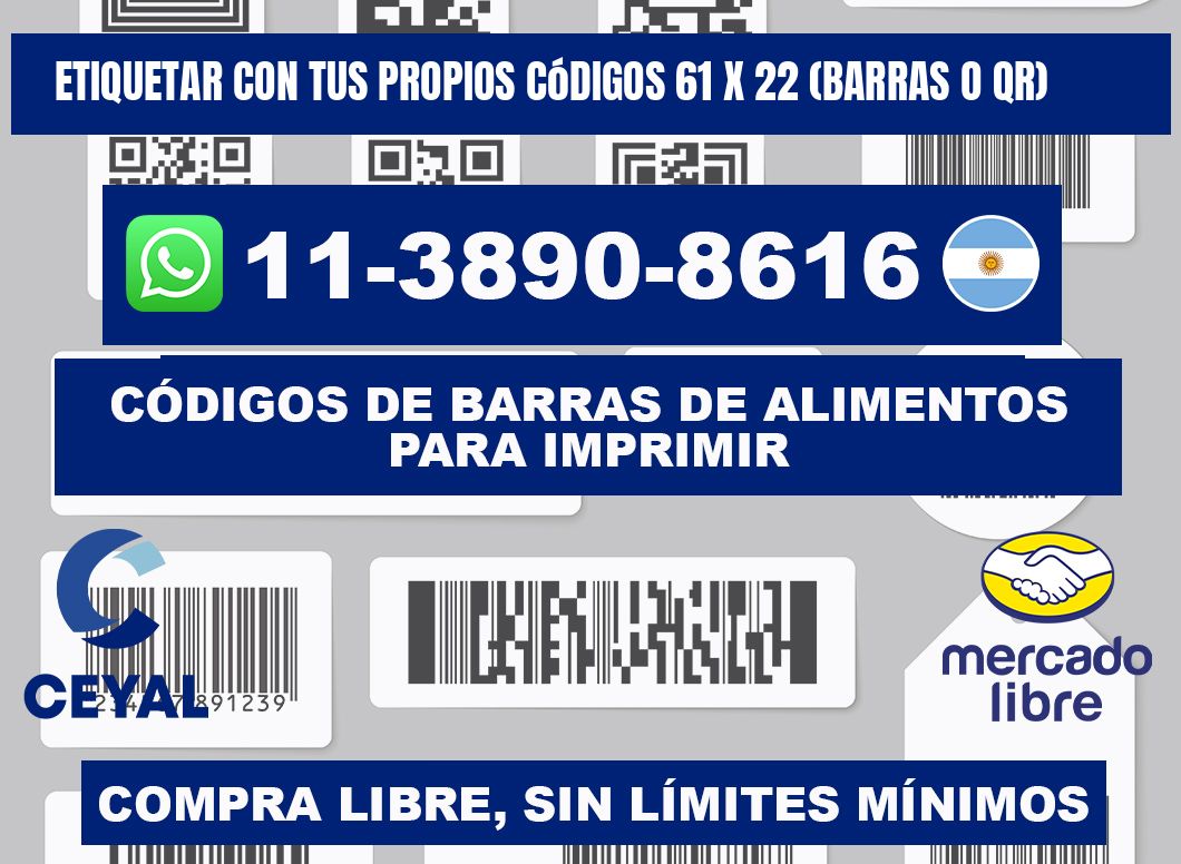 Etiquetar con tus propios códigos 61 x 22 (barras o QR)