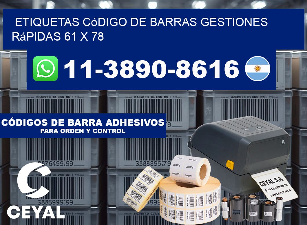 Etiquetas código de barras gestiones rápidas 61 x 78