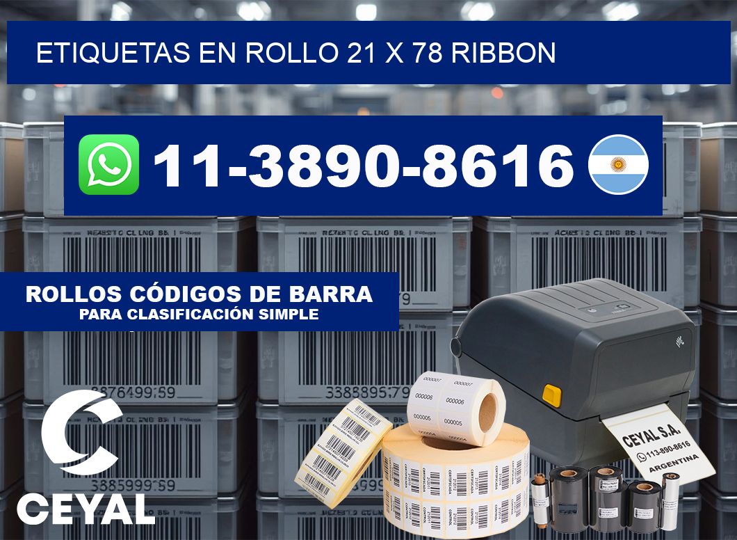 Etiquetas en rollo 21 x 78 ribbon