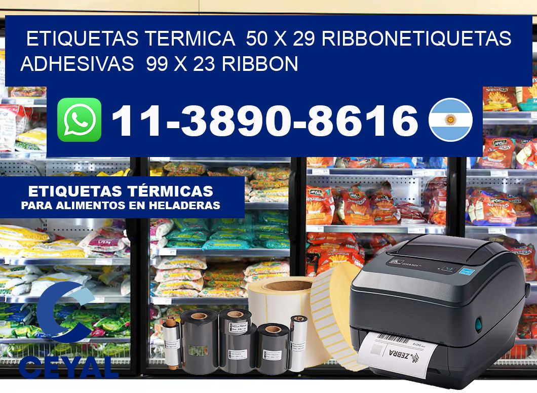 Etiquetas termica  50 x 29 ribbonEtiquetas adhesivas  99 x 23 ribbon