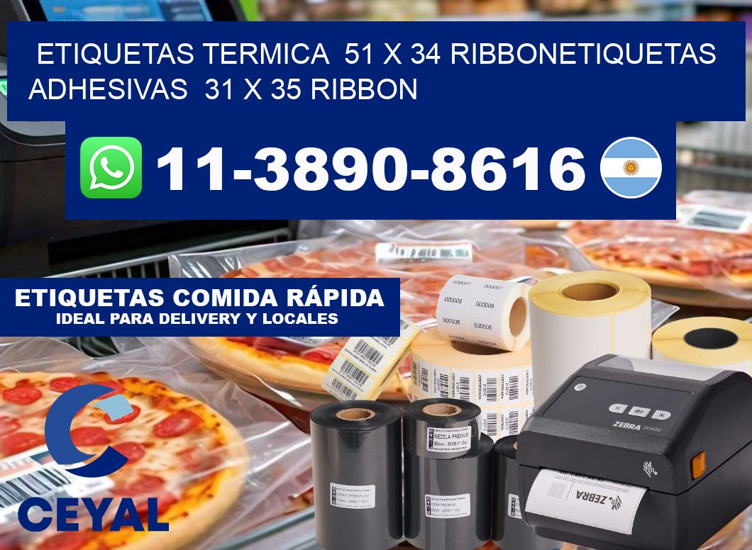 Etiquetas termica 51 x 34 ribbonEtiquetas adhesivas 31 x 35 ribbon