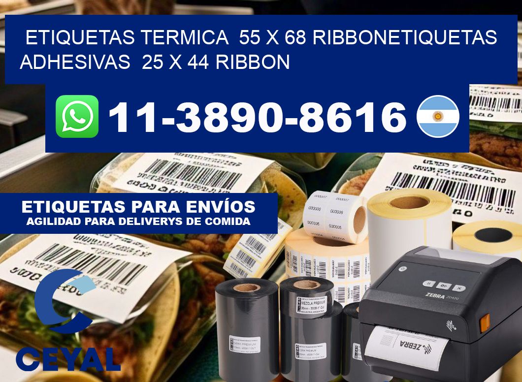 Etiquetas termica 55 x 68 ribbonEtiquetas adhesivas 25 x 44 ribbon