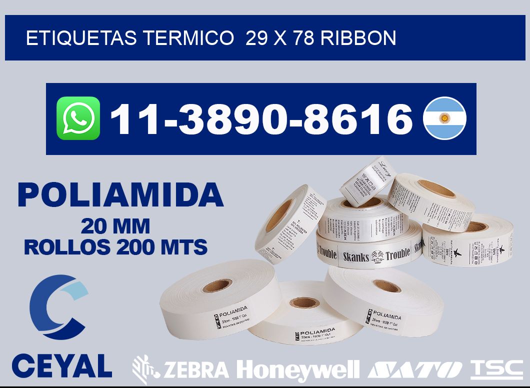 Etiquetas termico  29 x 78 ribbon