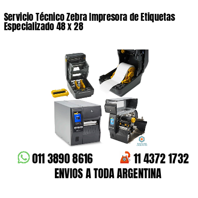 Servicio Técnico Zebra Impresora de Etiquetas Especializado 48 x 28