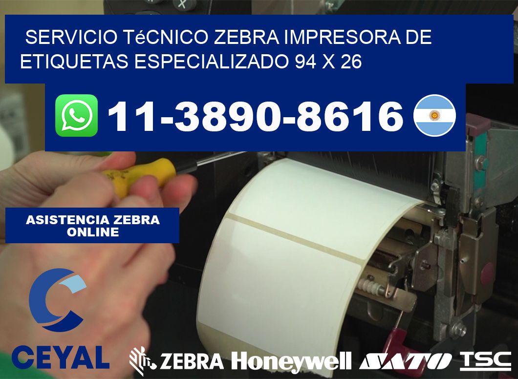 Servicio Técnico Zebra Impresora de Etiquetas Especializado 94 x 26