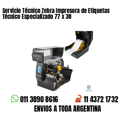 Servicio Técnico Zebra Impresora de Etiquetas Técnico Especializado 77 x 38
