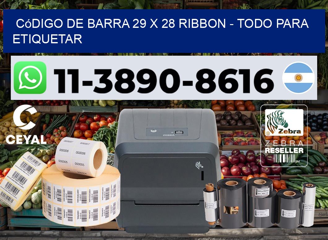 código de barra 29 x 28 ribbon - Todo para Etiquetar