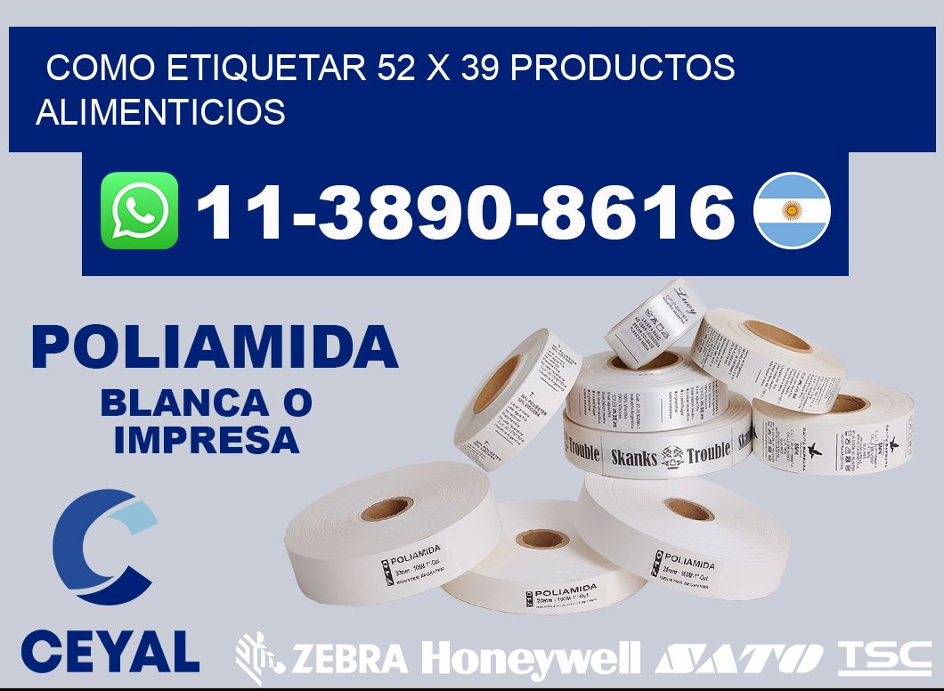 como etiquetar 52 x 39 productos alimenticios