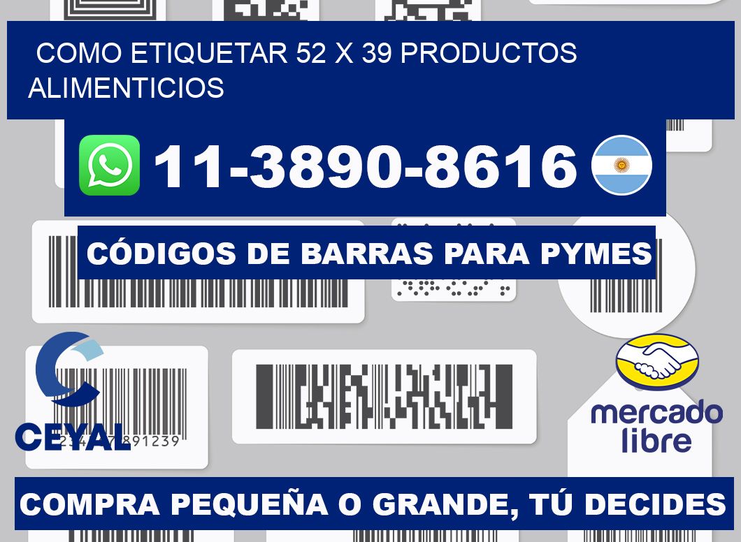 como etiquetar 52 x 39 productos alimenticios