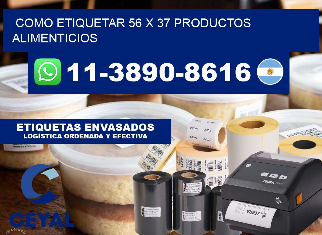 como etiquetar 56 x 37 productos alimenticios