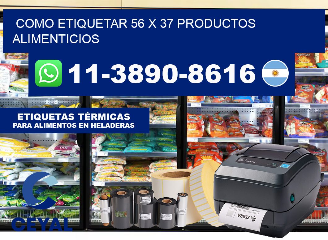 como etiquetar 56 x 37 productos alimenticios