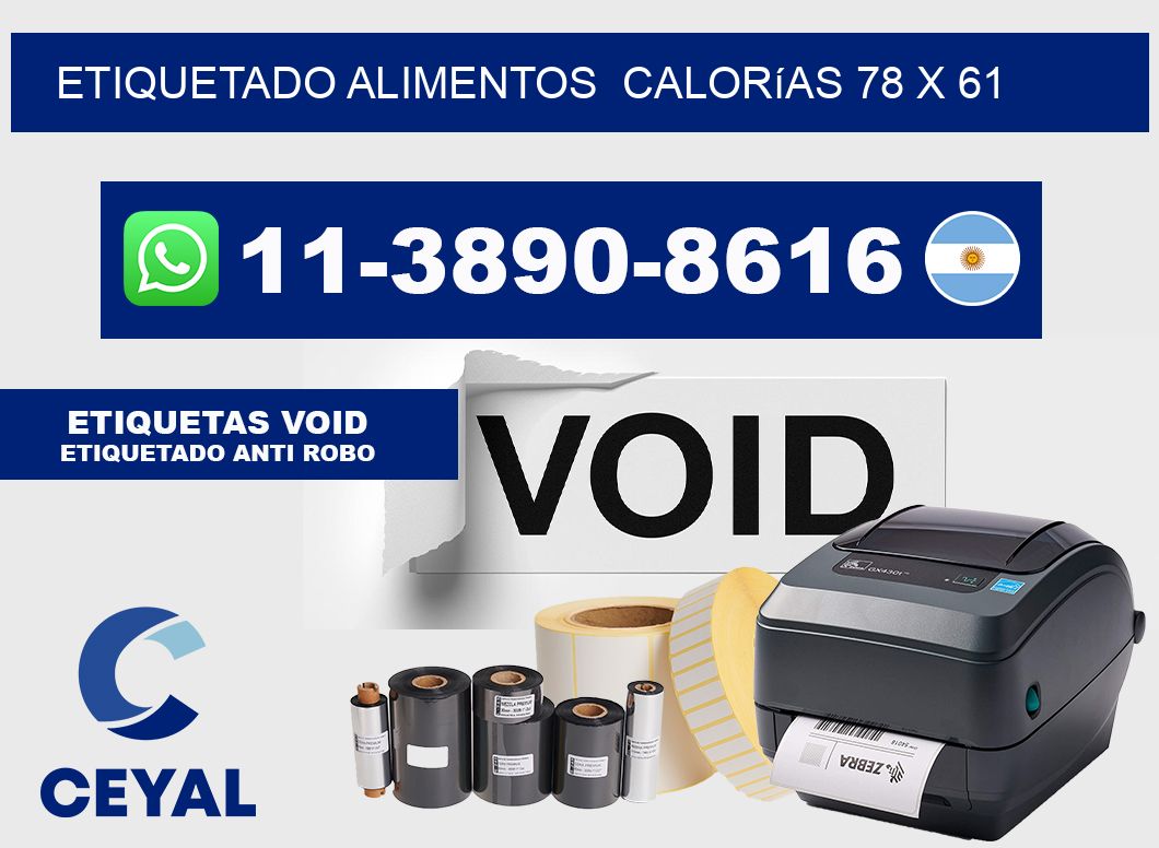 etiquetado alimentos  Calorías 78 x 61
