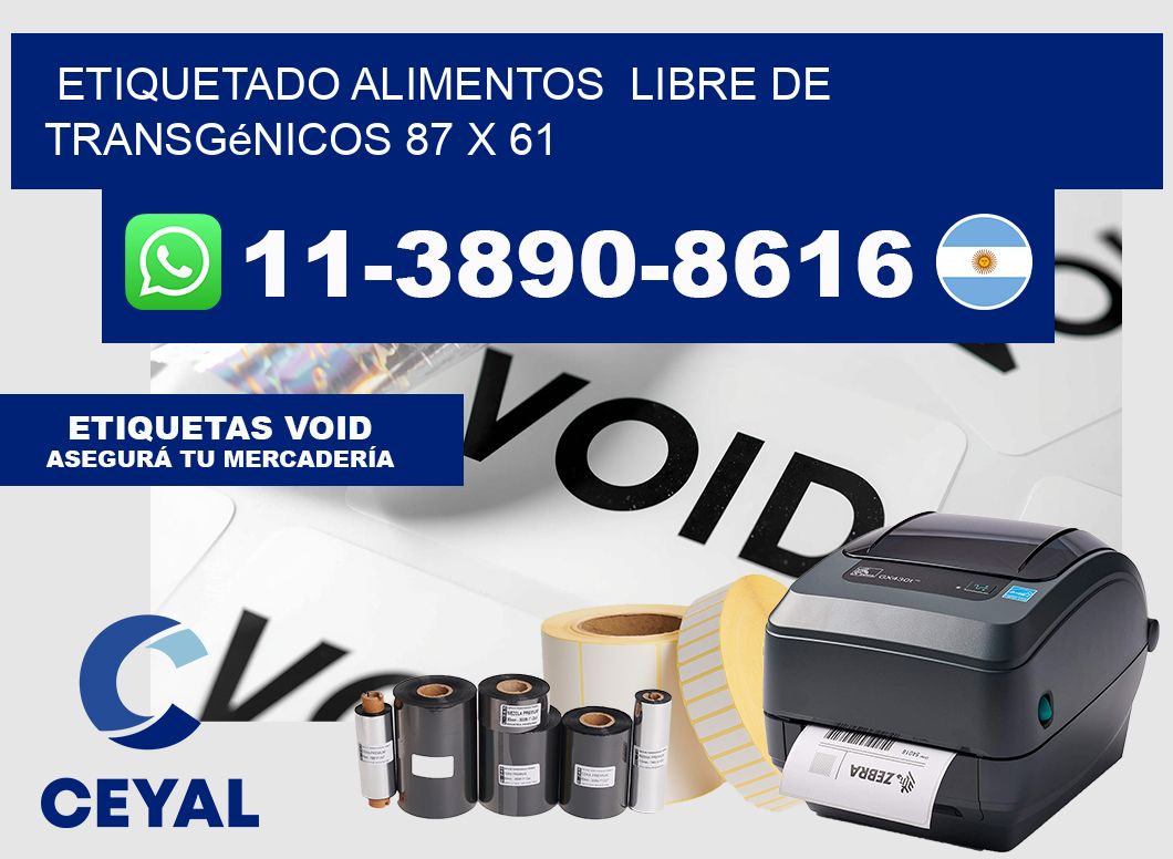 etiquetado alimentos  Libre de transgénicos 87 x 61