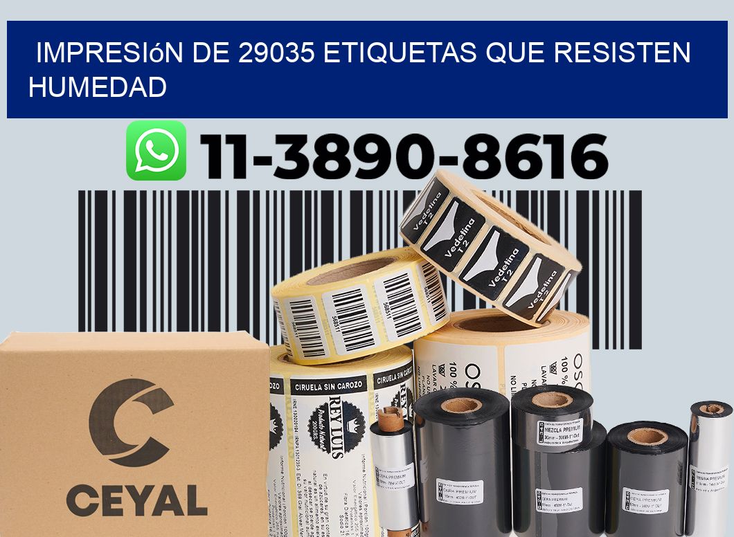 impresión de 29035 etiquetas que resisten humedad