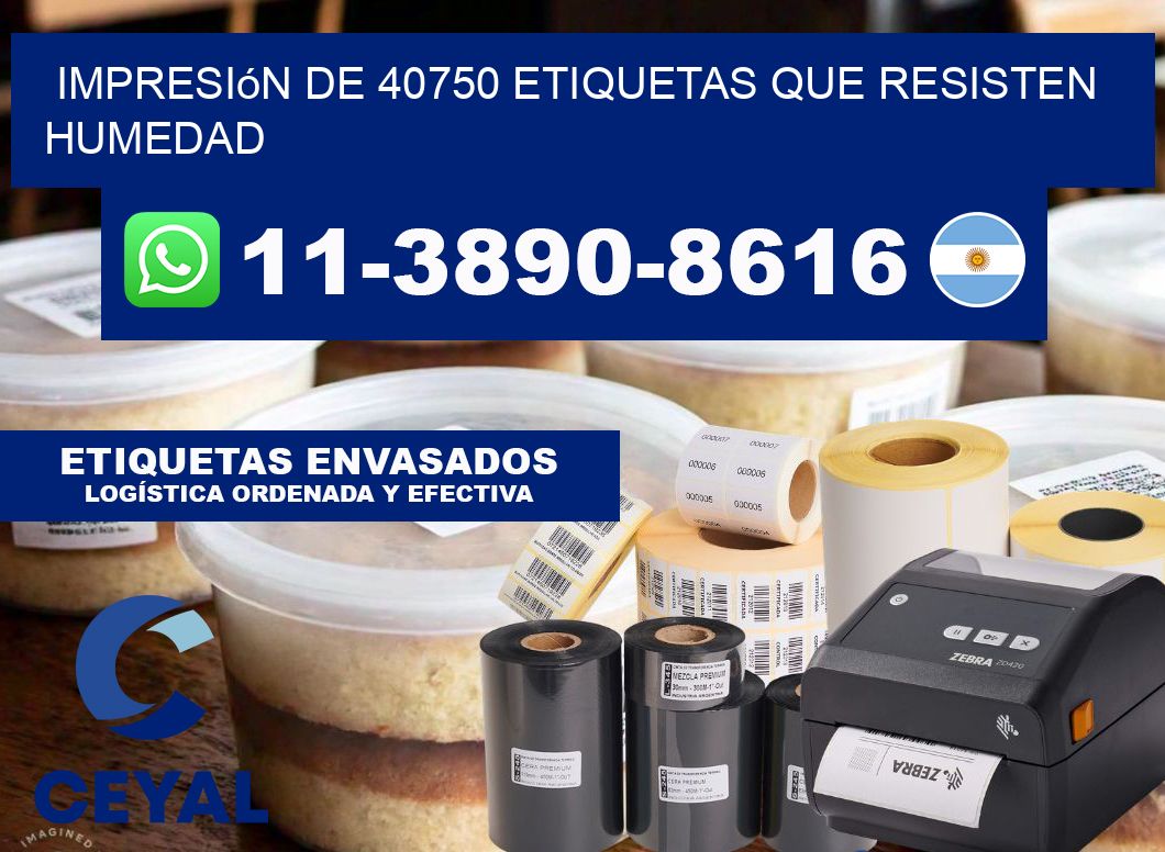impresión de 40750 etiquetas que resisten humedad