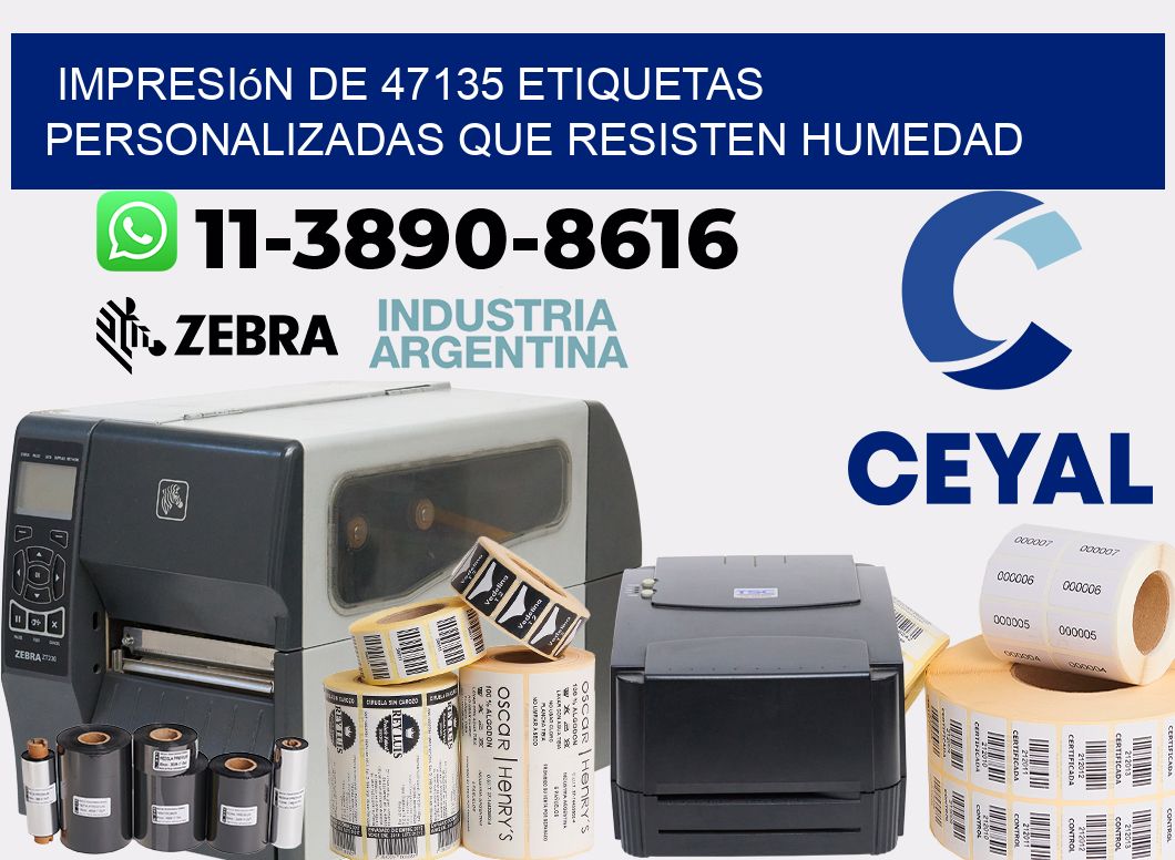 impresión de 47135 etiquetas personalizadas que resisten humedad
