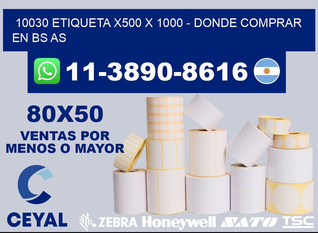 10030 etiqueta x500 x 1000 - Donde Comprar en bs as