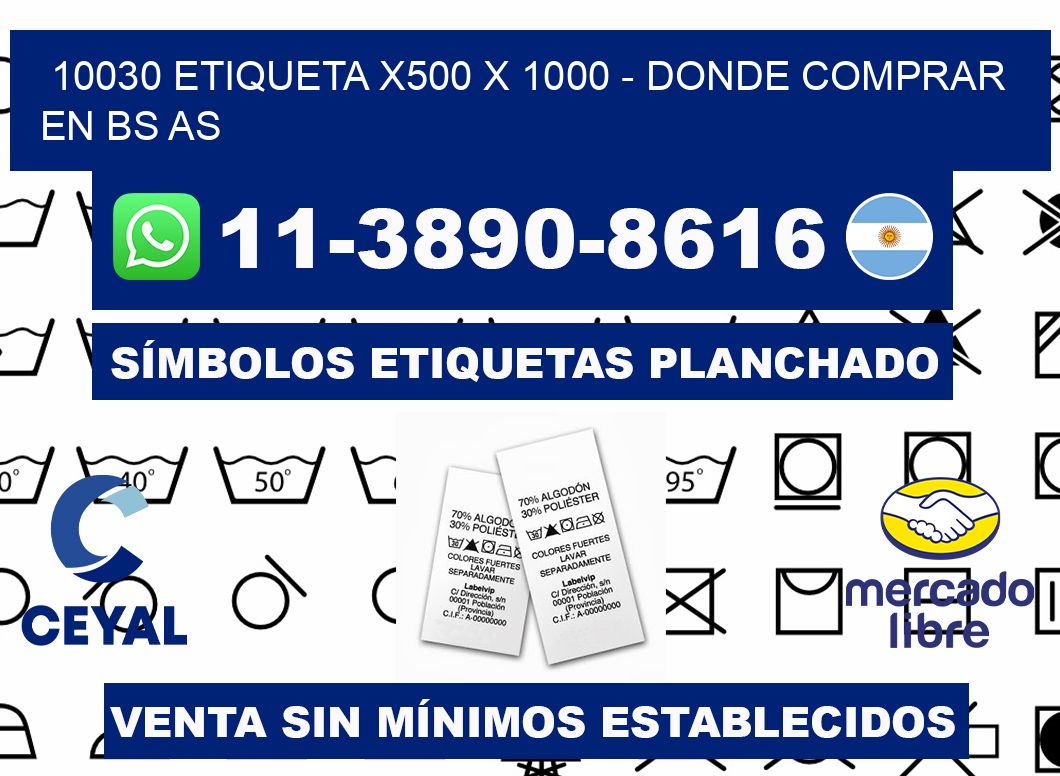 10030 etiqueta x500 x 1000 - Donde Comprar en bs as