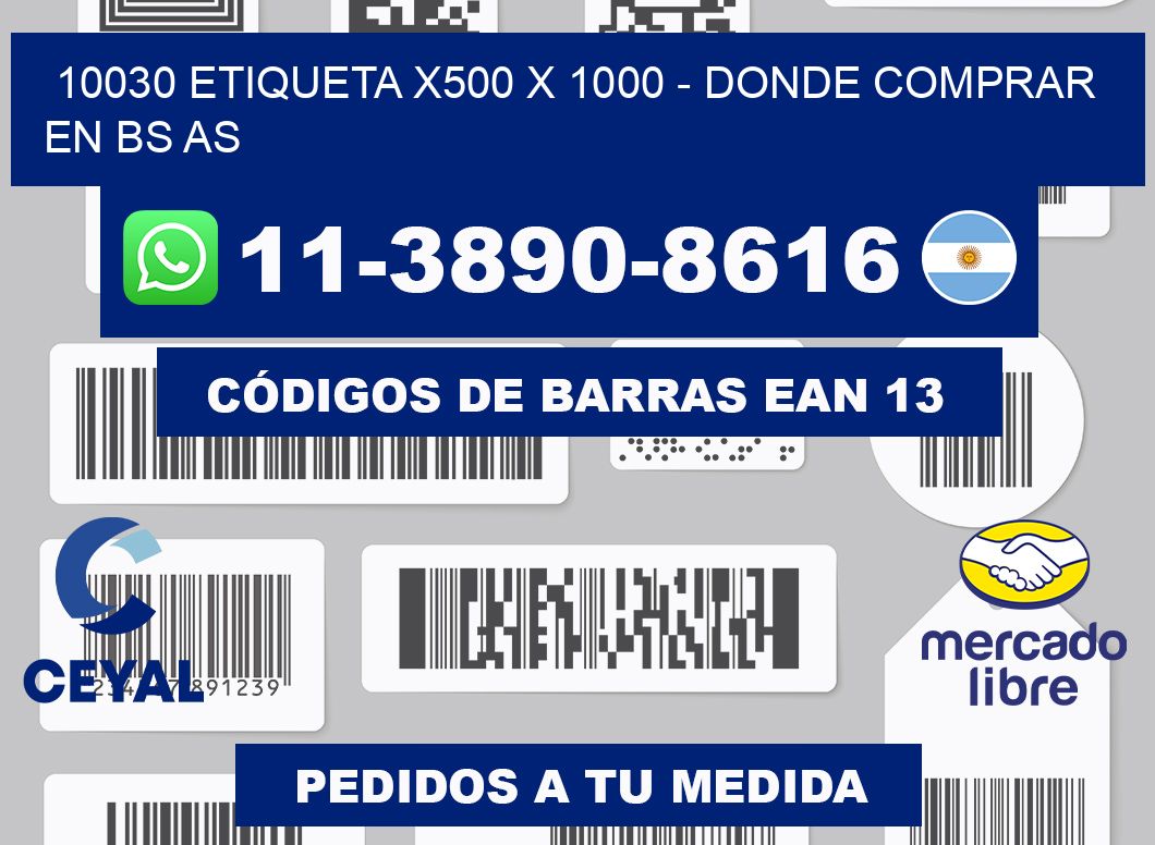 10030 etiqueta x500 x 1000 - Donde Comprar en bs as