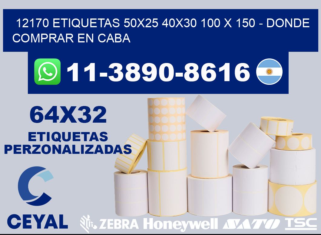 12170 etiquetas 50x25 40x30 100 x 150 - Donde Comprar en Caba