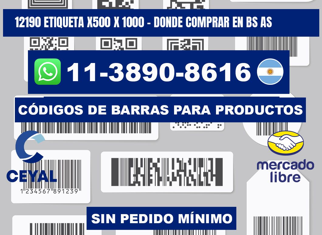 12190 etiqueta x500 x 1000 - Donde Comprar en bs as