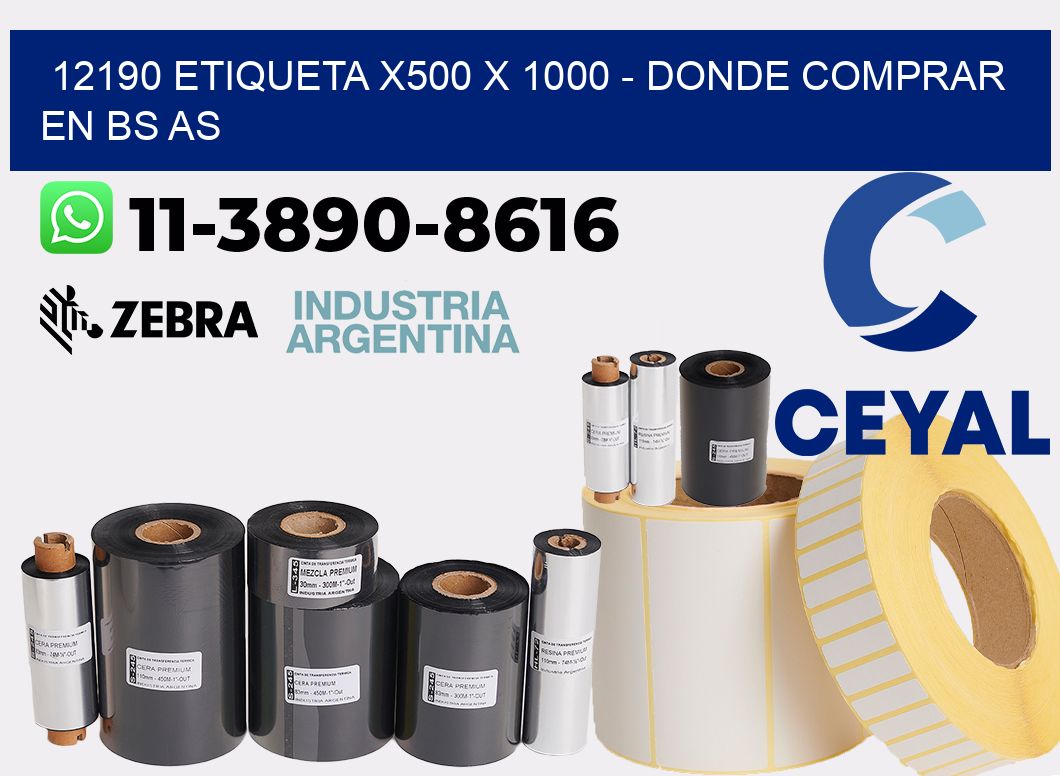 12190 etiqueta x500 x 1000 - Donde Comprar en bs as
