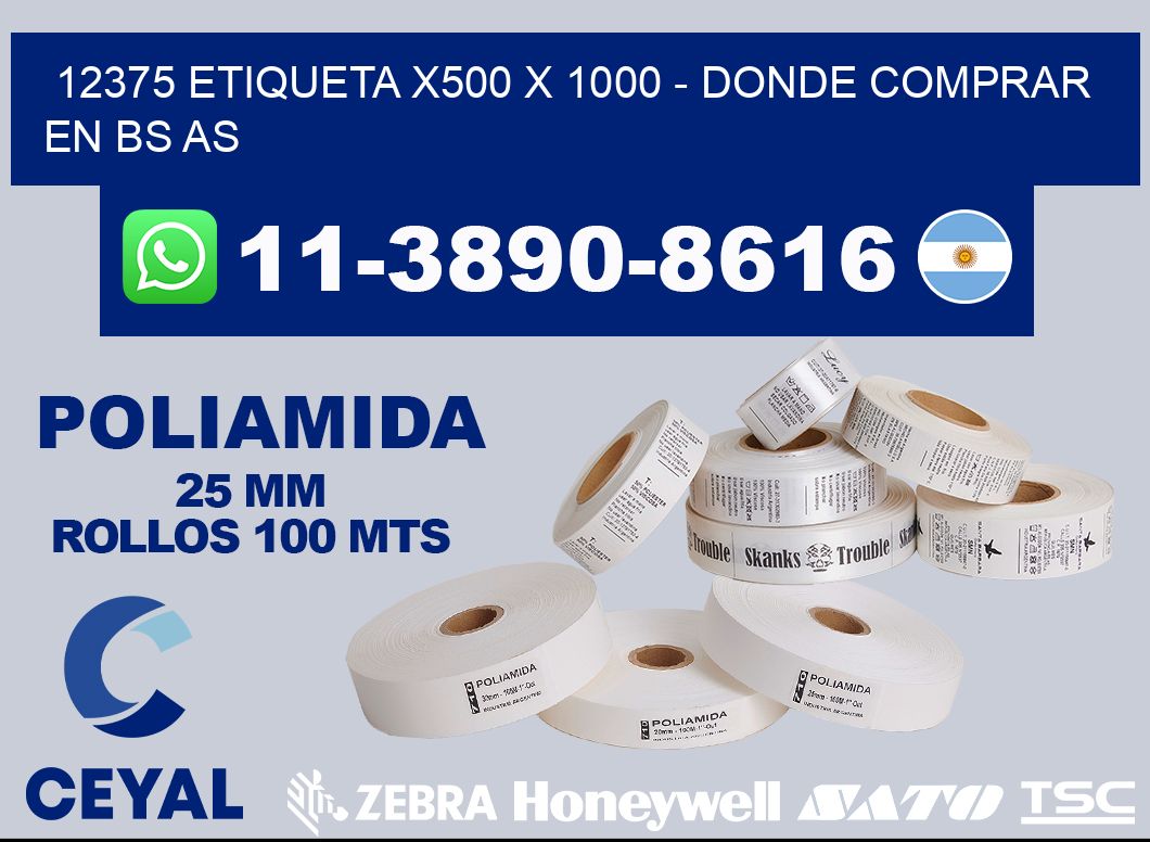 12375 etiqueta x500 x 1000 - Donde Comprar en bs as