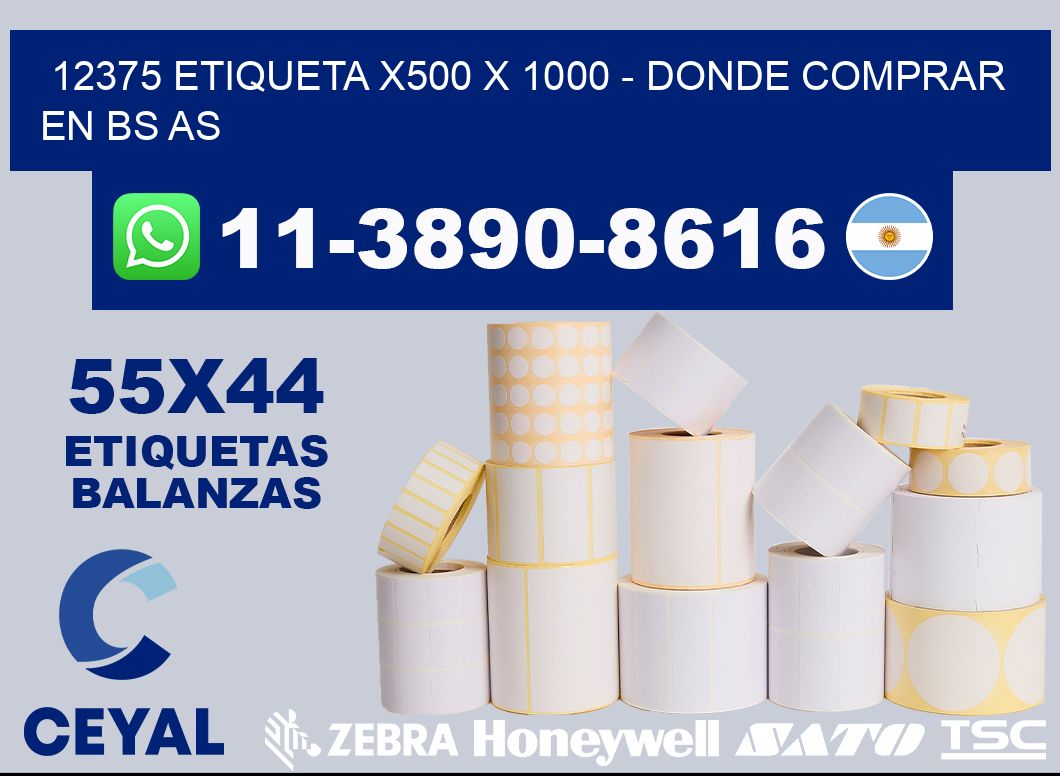 12375 etiqueta x500 x 1000 - Donde Comprar en bs as