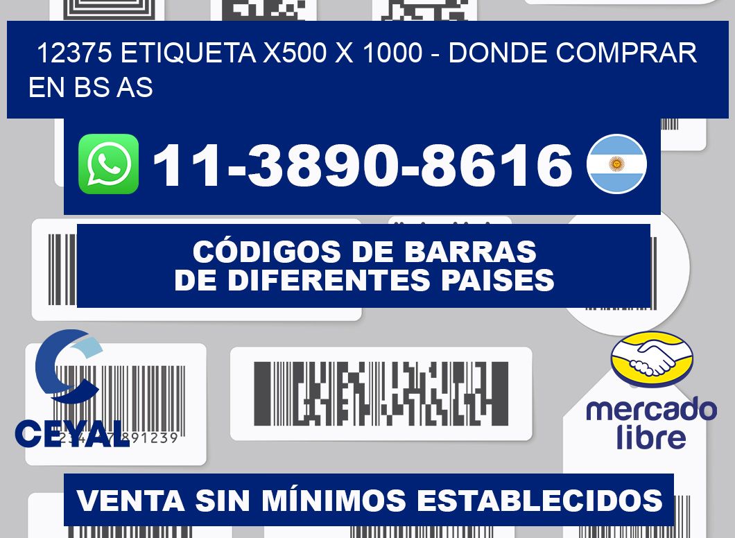 12375 etiqueta x500 x 1000 - Donde Comprar en bs as