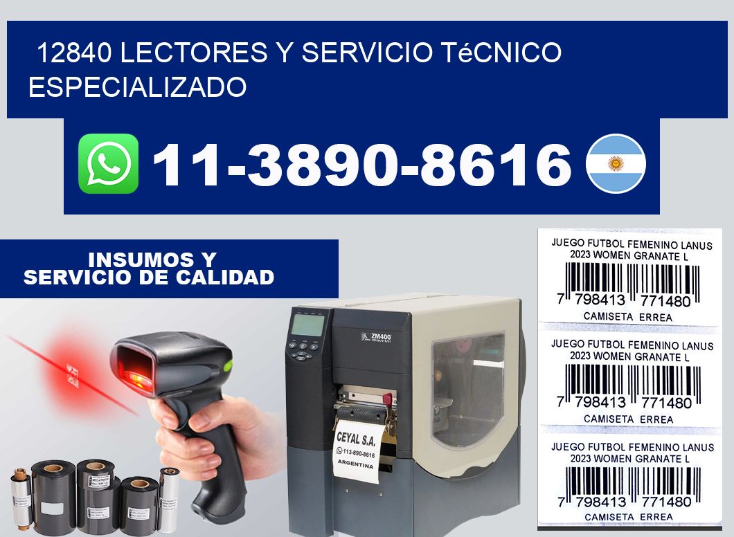 12840 Lectores y Servicio Técnico Especializado