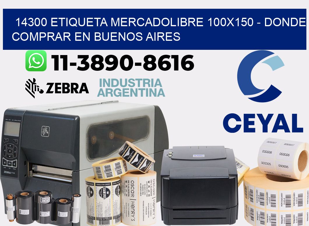 14300 etiqueta MercadoLibre 100x150 - Donde Comprar en Buenos Aires