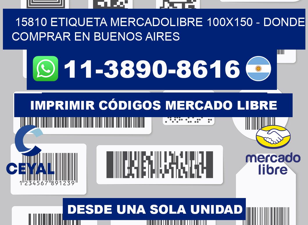15810 etiqueta MercadoLibre 100x150 - Donde Comprar en Buenos Aires