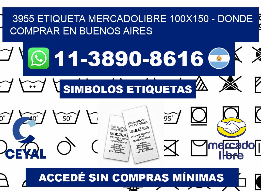 3955 etiqueta MercadoLibre 100x150 - Donde Comprar en Buenos Aires