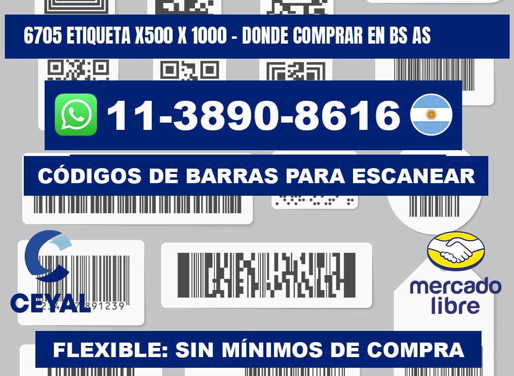 6705 etiqueta x500 x 1000 - Donde Comprar en bs as