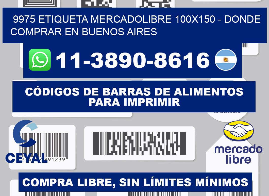 9975 etiqueta MercadoLibre 100x150 - Donde Comprar en Buenos Aires