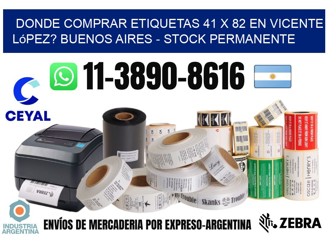 Donde Comprar etiquetas 41 x 82 en Vicente López? Buenos Aires - Stock permanente