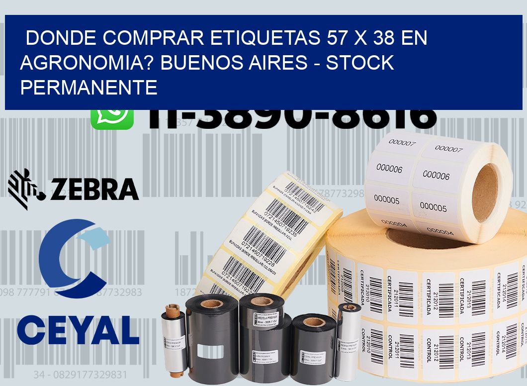 Donde Comprar etiquetas 57 x 38 en AGRONOMIA? Buenos Aires - Stock permanente