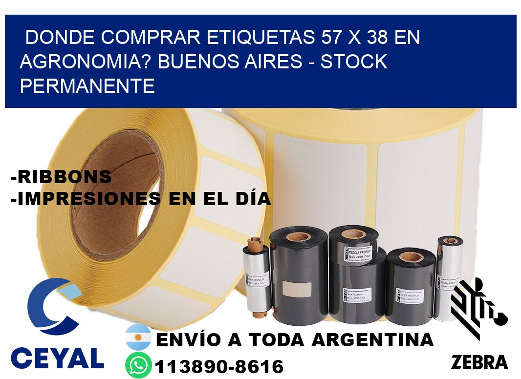 Donde Comprar etiquetas 57 x 38 en AGRONOMIA? Buenos Aires - Stock permanente