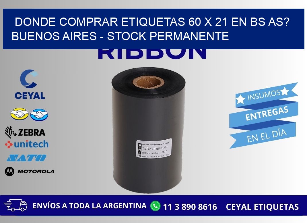 Donde Comprar etiquetas 60 x 21 en BS AS? Buenos Aires - Stock permanente