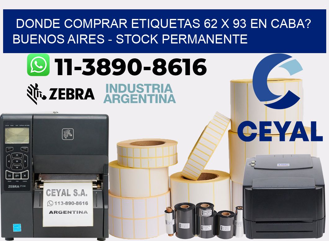 Donde Comprar etiquetas 62 x 93 en CABA? Buenos Aires - Stock permanente
