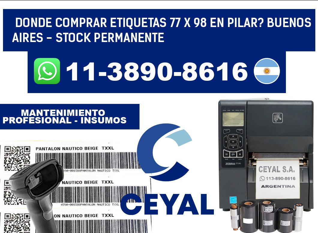 Donde Comprar etiquetas 77 x 98 en PILAR? Buenos Aires - Stock permanente