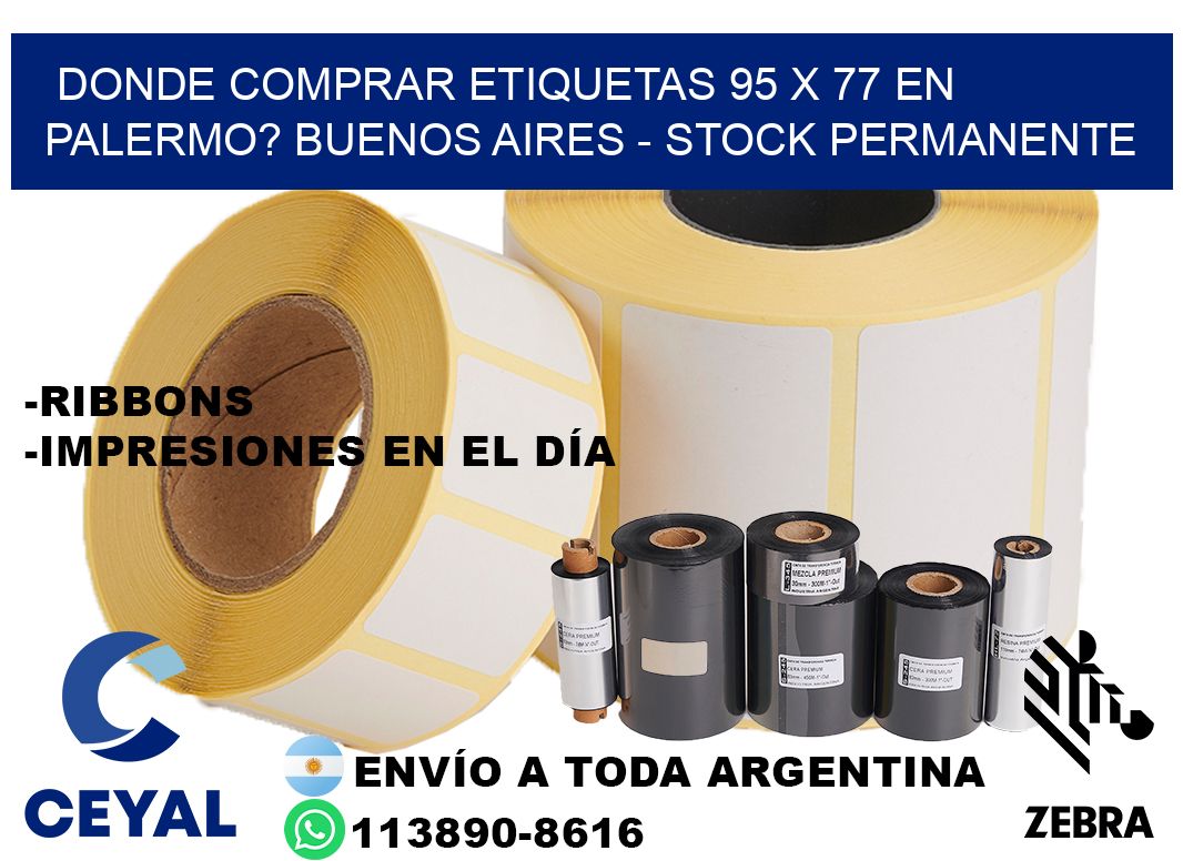 Donde Comprar etiquetas 95 x 77 en PALERMO? Buenos Aires - Stock permanente