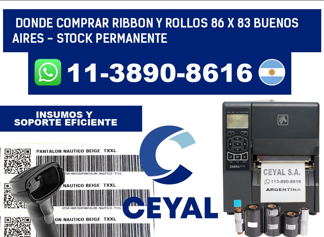 Donde Comprar ribbon y rollos 86 x 83 Buenos Aires - Stock permanente