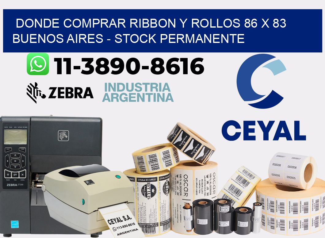 Donde Comprar ribbon y rollos 86 x 83 Buenos Aires - Stock permanente