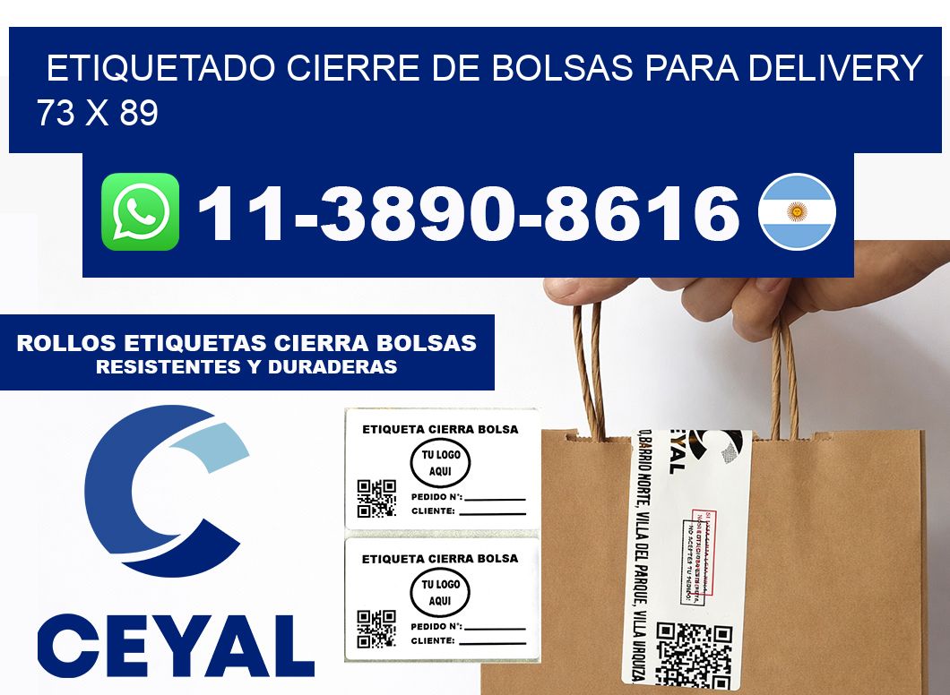 ETIQUETADO CIERRE DE BOLSAS PARA DELIVERY 73 x 89