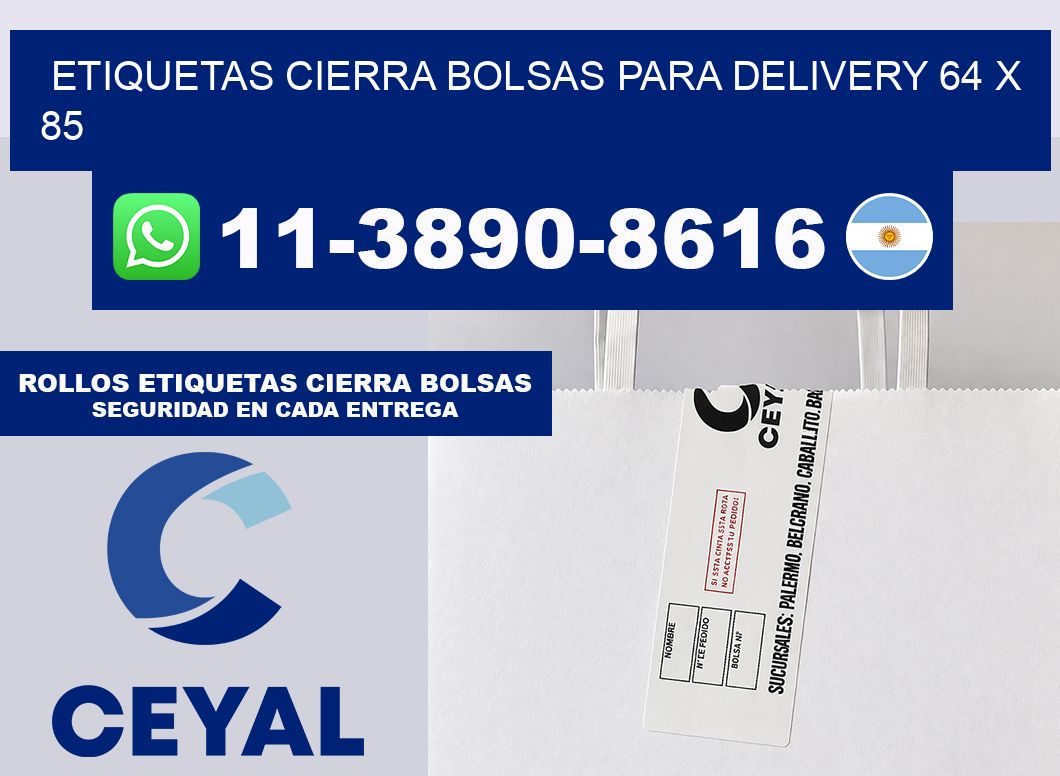 ETIQUETAS CIERRA BOLSAS PARA DELIVERY 64 x 85