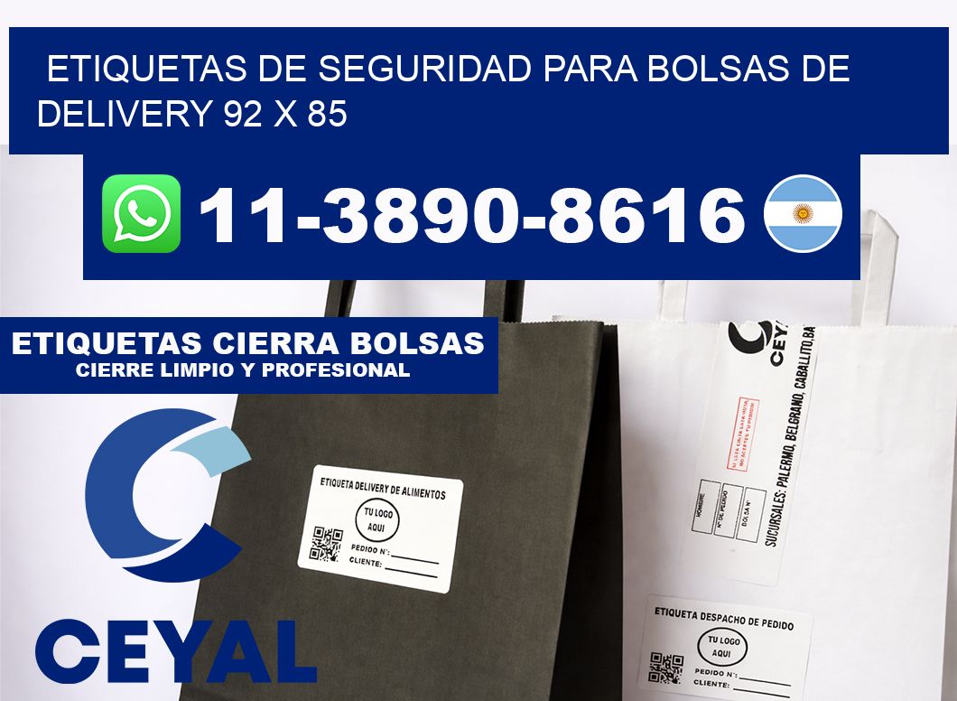 ETIQUETAS DE SEGURIDAD PARA BOLSAS DE DELIVERY 92 x 85