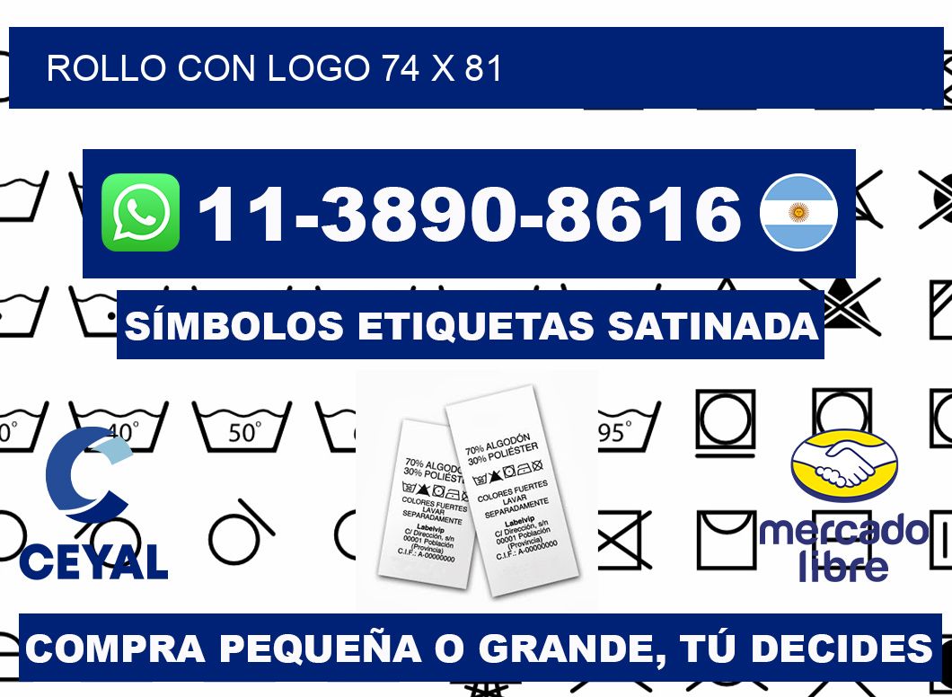 Rollo con logo 74 x 81