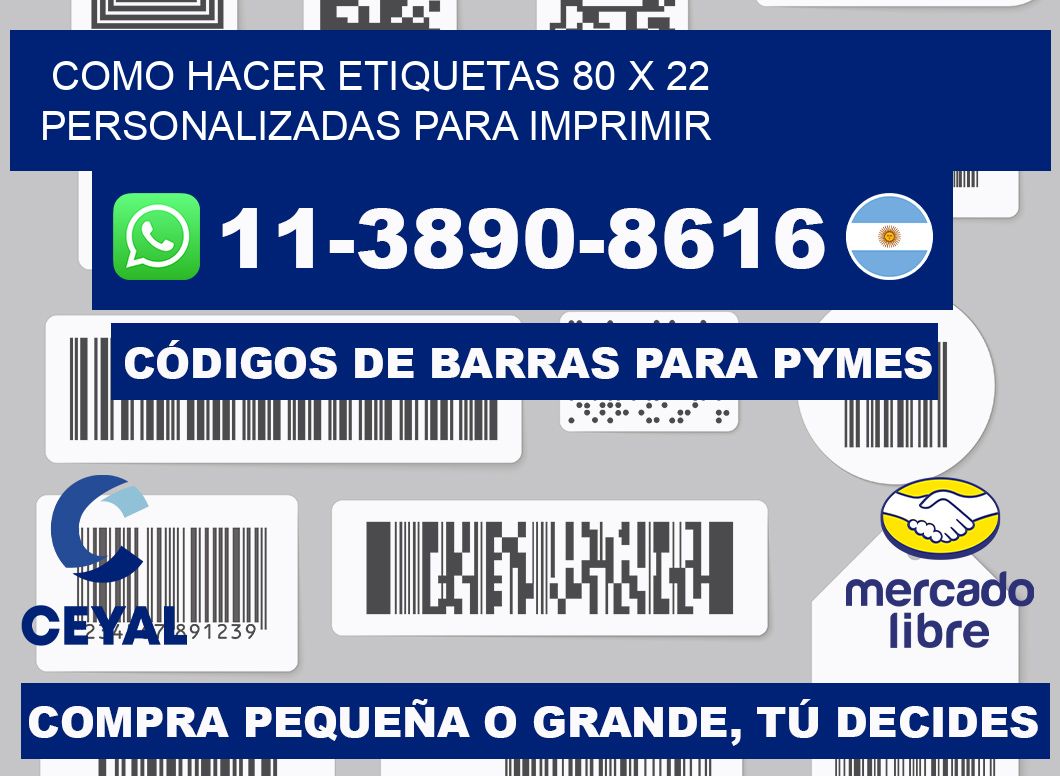 como hacer etiquetas 80 x 22 personalizadas para imprimir